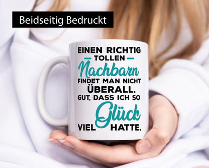 Toller Nachbar | Freundschaft gute Nachbarschaft lustiger Spruch Geschenk Humor