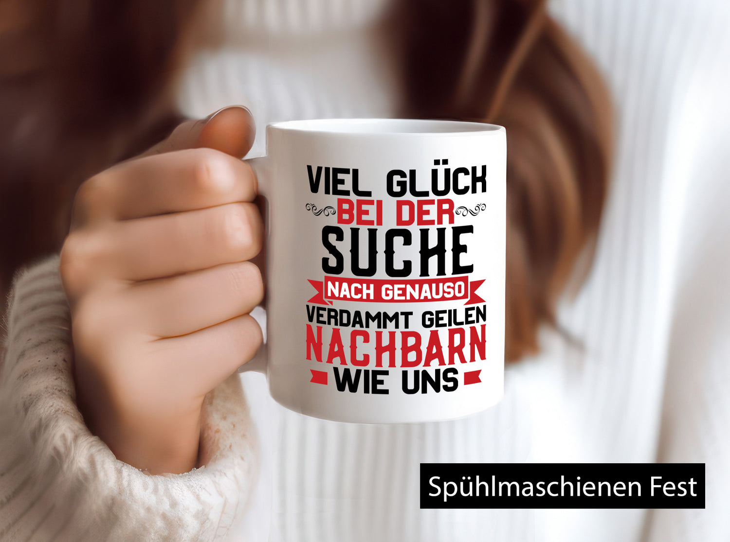 Verdammt geile Nachbarn | Nachbarschaft lustiger Spruch Geschenk Humor