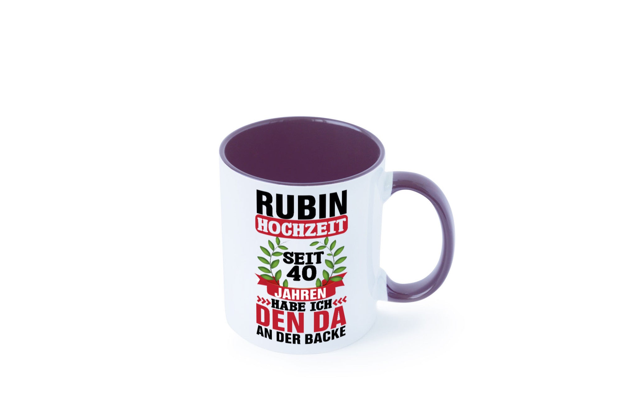 Rubin Hochzeit | 40 Jahre Verheiratet Humor Geschenkidee Tasse