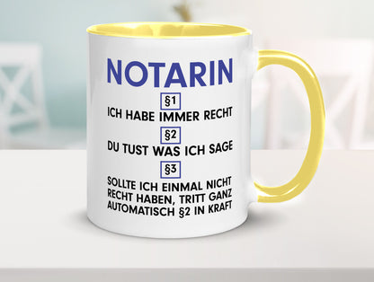 Ich habe immer Recht Notarin | Juristin v2 lustiger Spruch Geschenk Humor