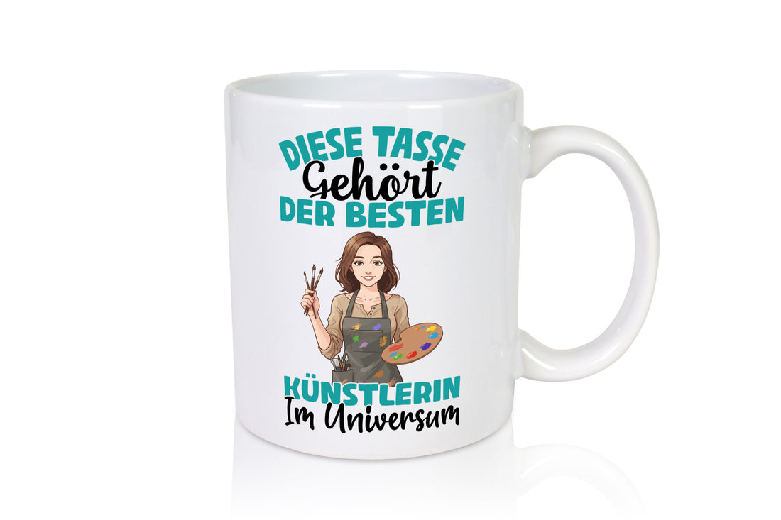 Im Universum: Künstlerin | Kunst lustig Humor Geschenkidee Geschenk Tasse