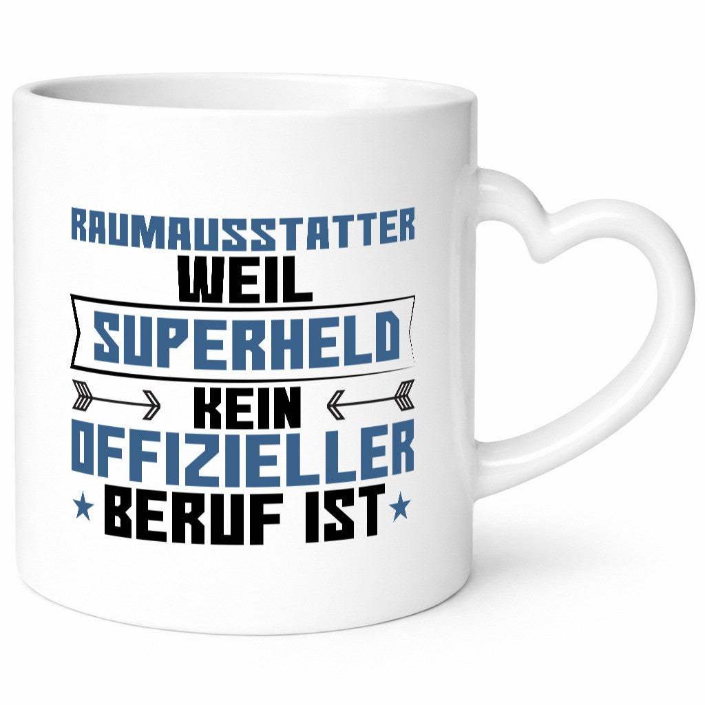Superheld Raumausstatter | Wohn Ausstatter Geschenkidee Humor Tasse