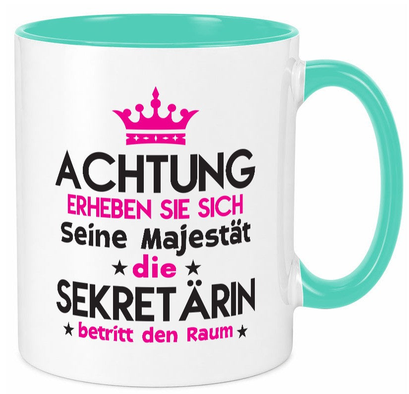 Seine Majestät Sekretärin | Büro lustig Arbeit Kollegen Geschenk Tasse
