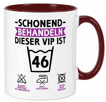 46 Geburtstag | schonend behandeln Jahre v2 Humor Geschenkidee Tasse