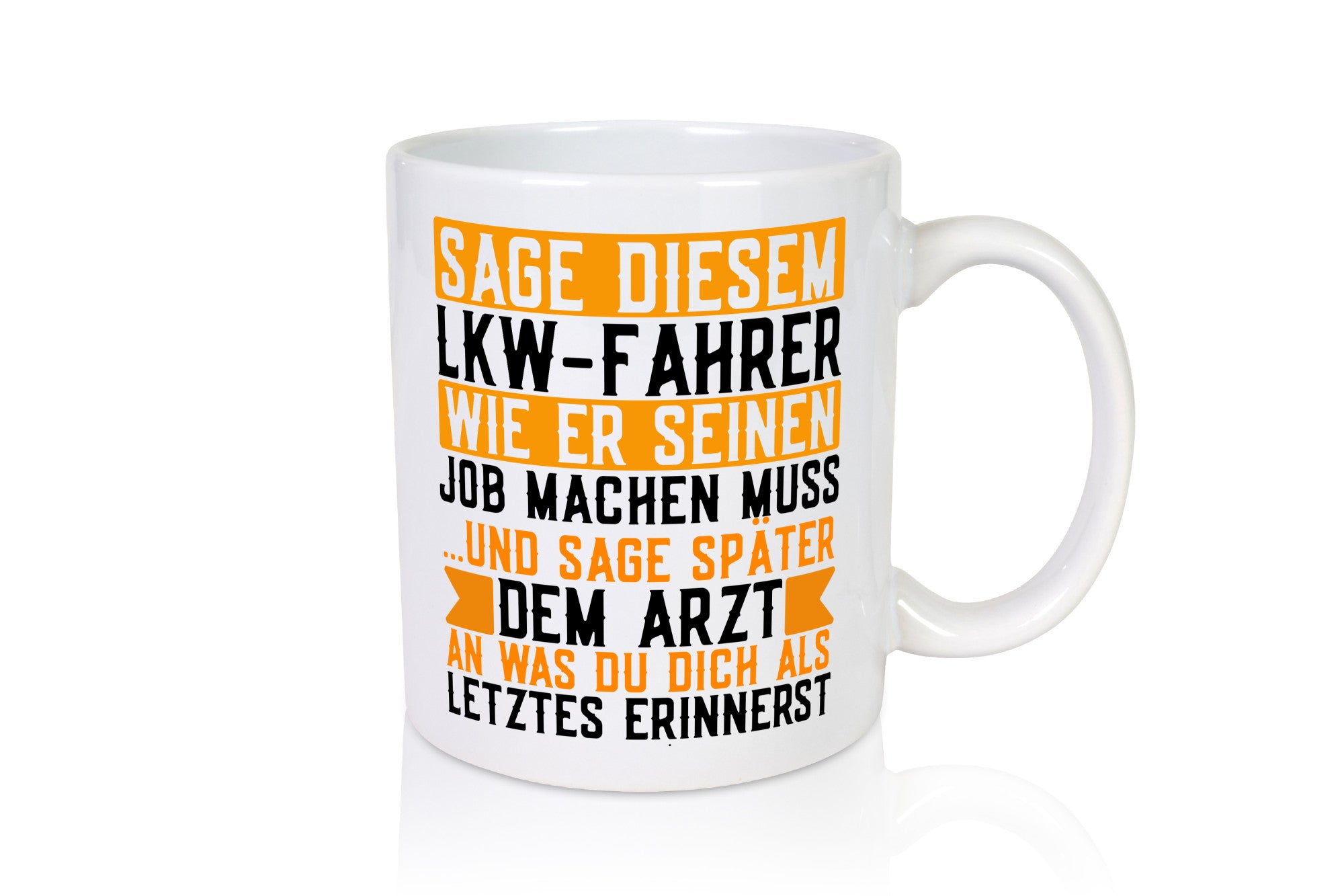 LKW Fahrer | Lastwagen Brummifahrer lustiger Spruch Geschenk Humor Geschenkidee
