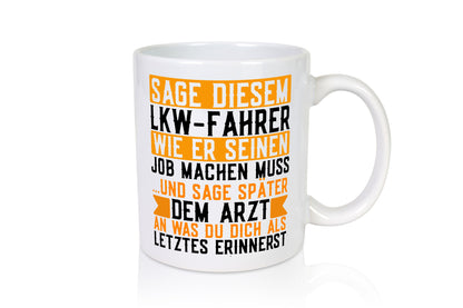 LKW Fahrer | Lastwagen Brummifahrer lustiger Spruch Geschenk Humor Geschenkidee