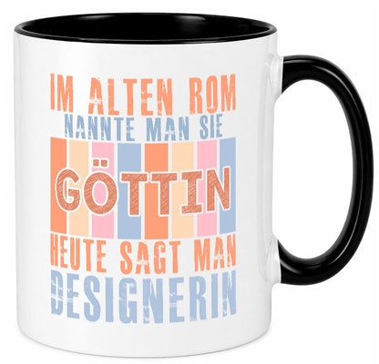 Heute sagt man: Designerin | Mode lustiger Spruch Geschenk Humor Geschenkidee Tasse