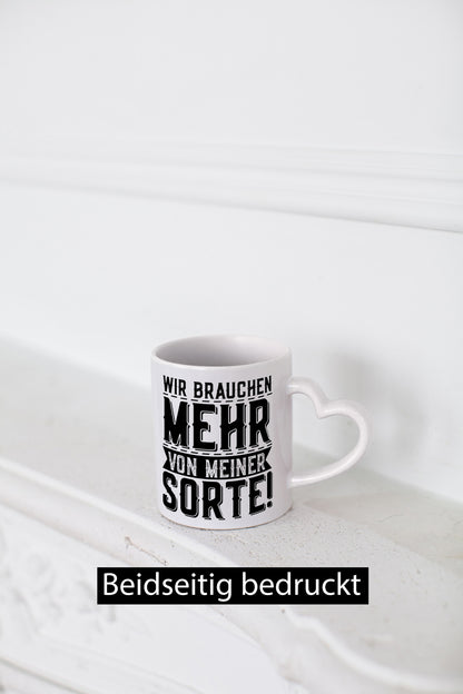 We need more of my kind | Party Funny Saying Gift Humor