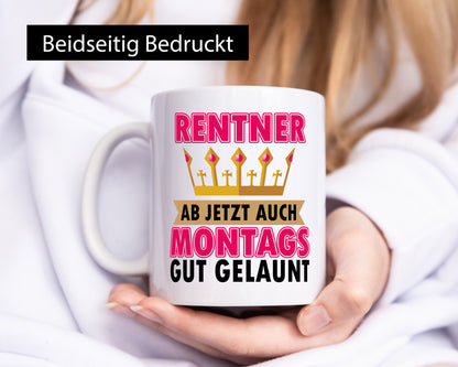 Gute Laune Rentner Humor Ruhestand Jubiläum Geschenkidee Tasse