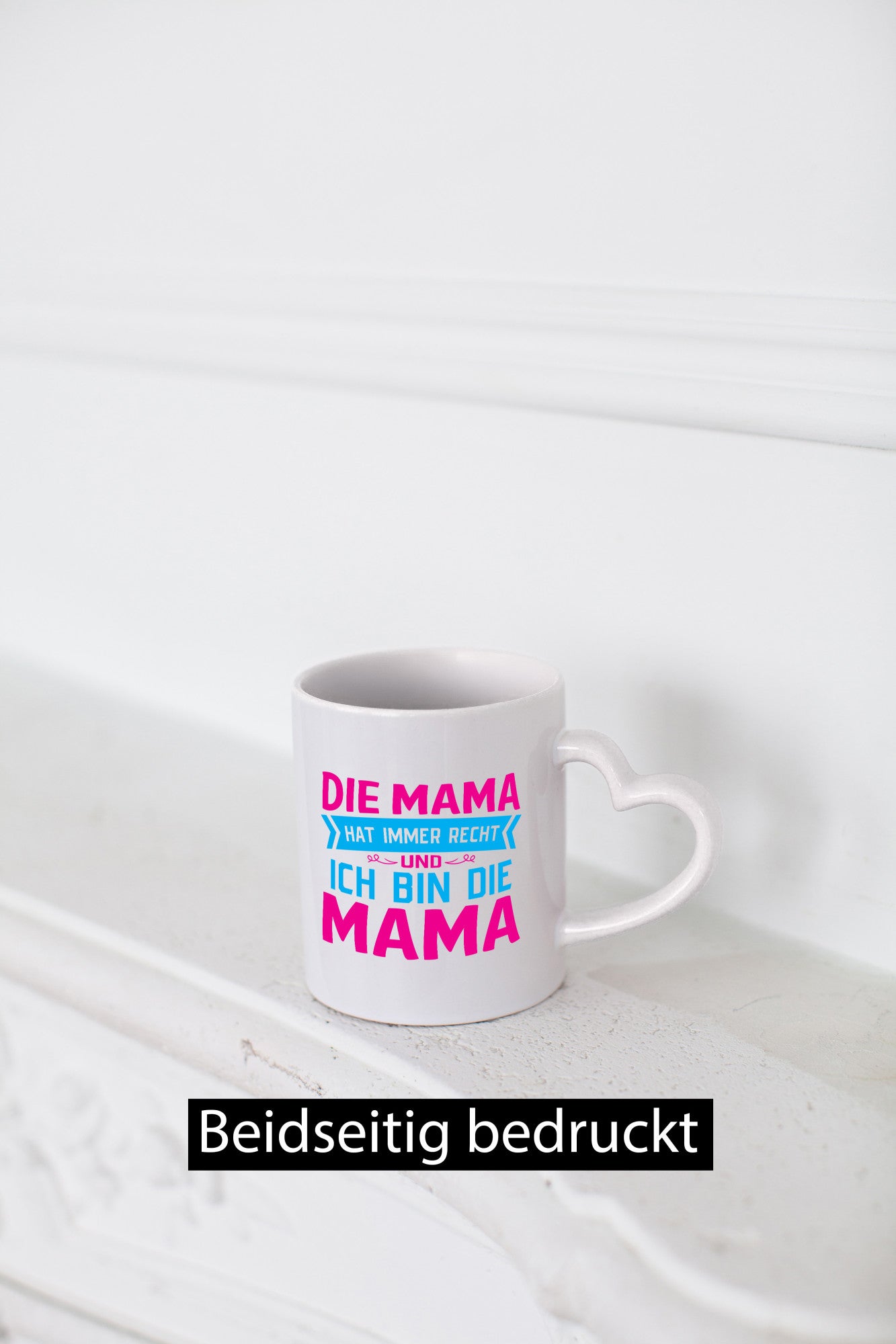Mama hat immer Recht | Auszeichnung Geschenk Familie Geschenkidee lustiger