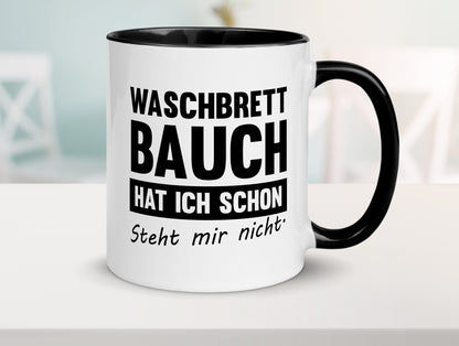 Waschbrettbauch steht mir nicht | Sixpack Gym lustiger Spruch Geschenk Humor