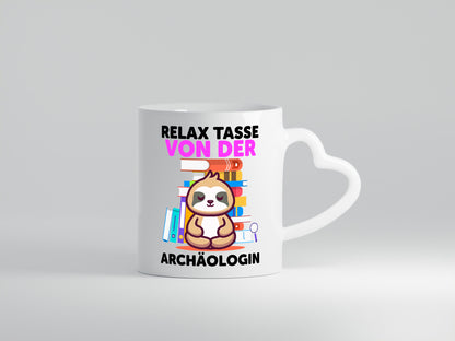 Relax Tasse: Archäologin| Archäologie | Forscherin lustig Humor Geschenkidee