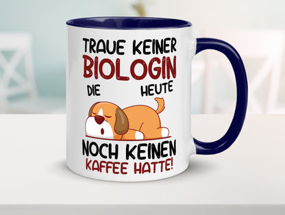 Traue keiner Biologin | Biologie Naturforscherin Geschenkidee Humor Tasse