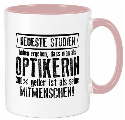 Neuste Studien: Optikerin | Augenoptik Geschenk Humor Geschenkidee lustiger