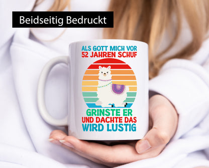 52. Geburtstag | 52 Jahre Gut Schuf mich Lama v2 Geschenk Geschenkidee lustiger