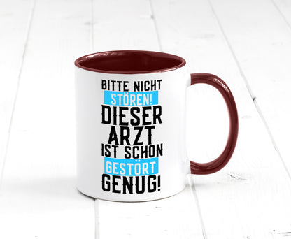 Bitte nicht stören | gestörter Arzt Sarkasmus Klinik Geschenkidee Humor Tasse