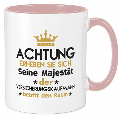 Seine Majestät Versicherungskaufmann | Kaufmann Geschenkidee Humor Tasse