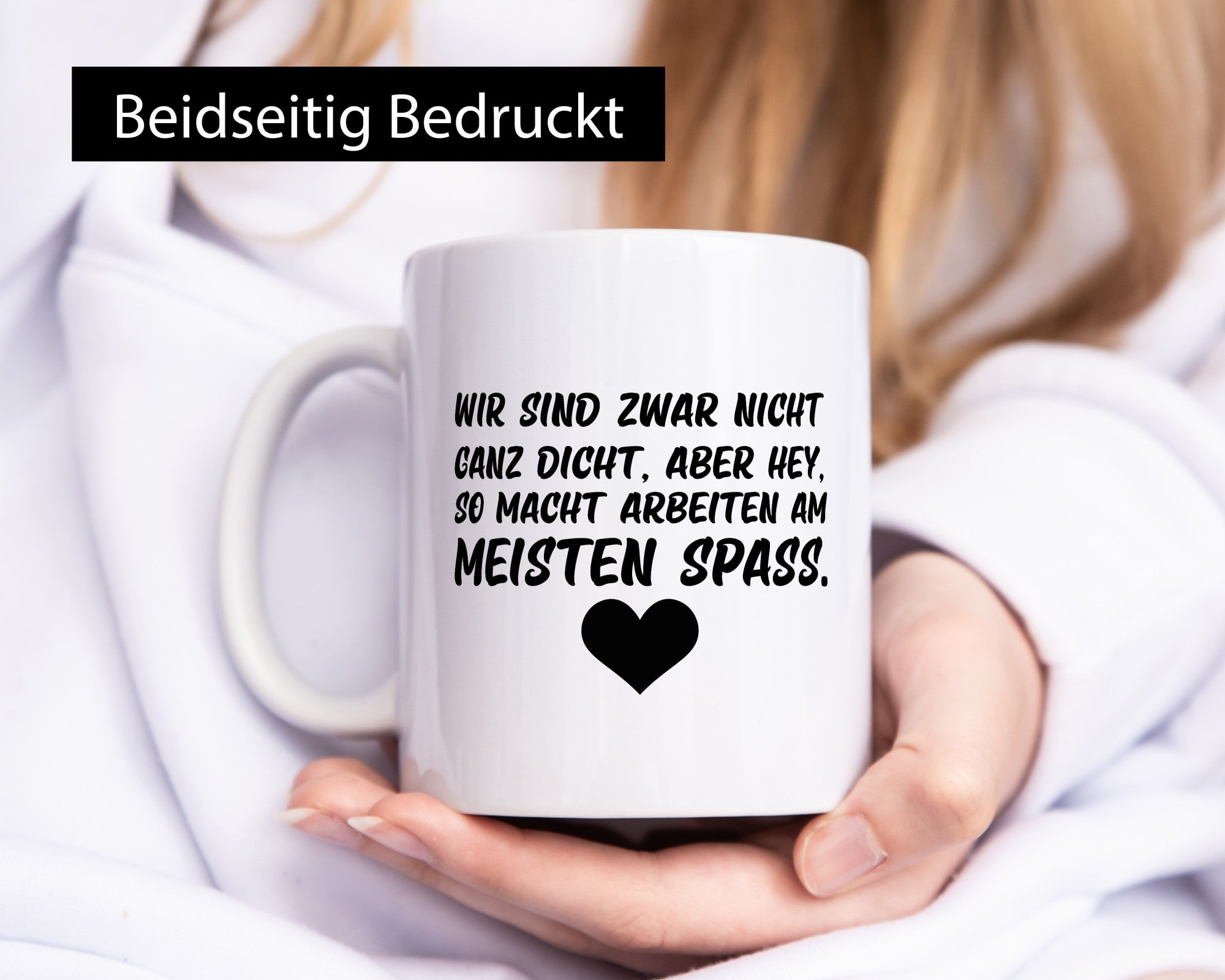 Nicht ganz dicht | Arbeit Kollegen Büro Job Spruch lustiger Geschenk Tasse
