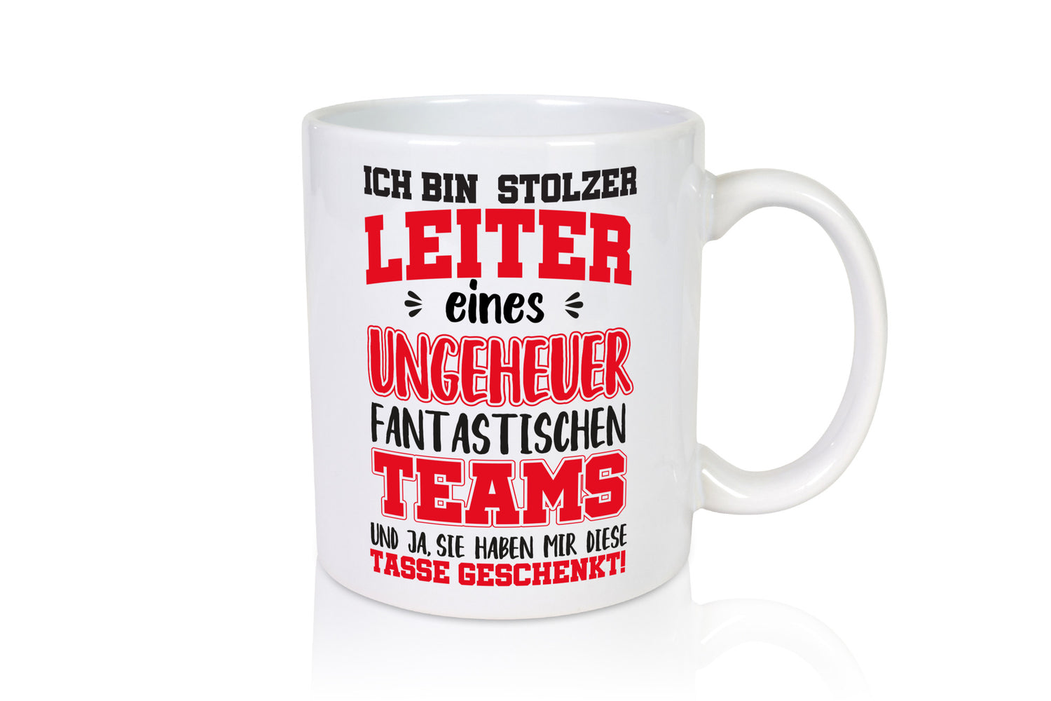 Stolzer Teamleiter | Beruf Tasse Mitarbeiter Humor lustiger Spruch Geschenk