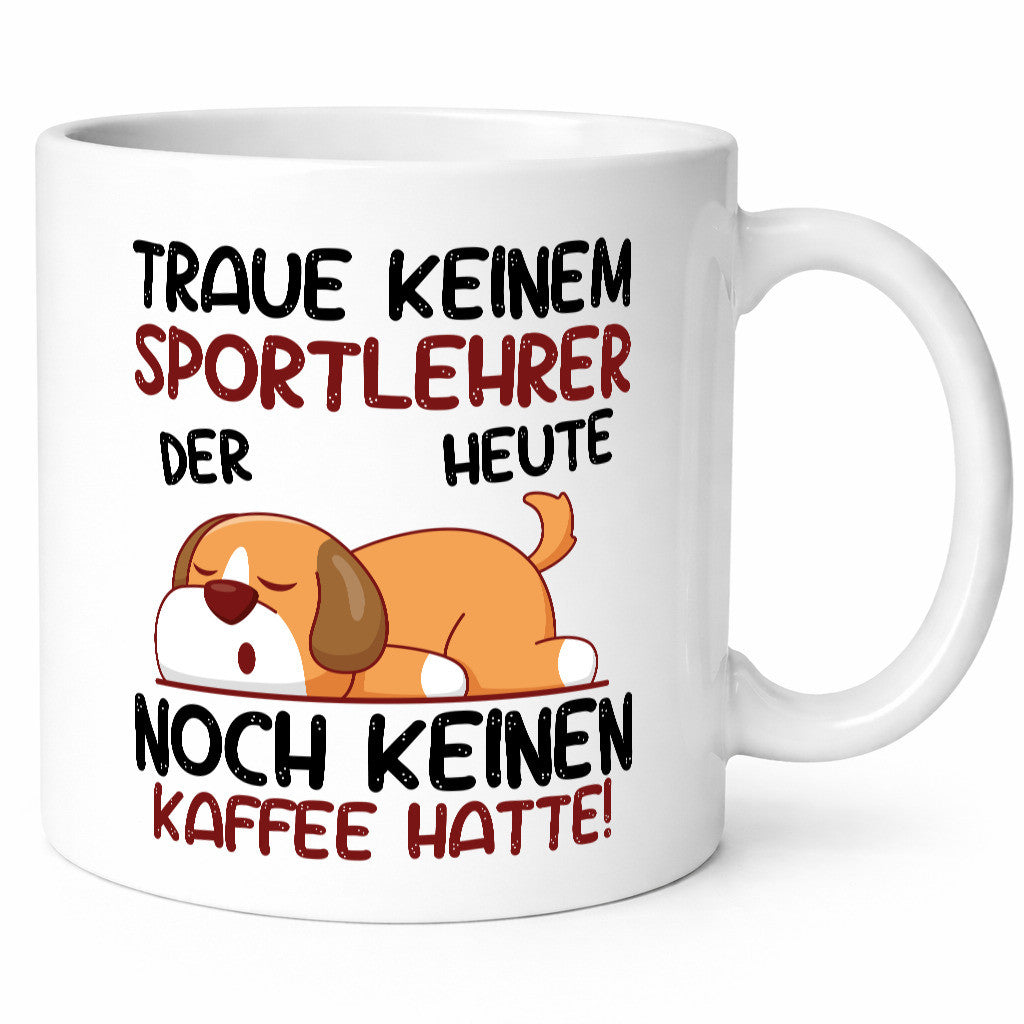 Traue keinem Sportlehrer | Lehrer Sport lustiger Spruch Geschenk Humor