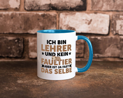 Ich bin kein Faultier: Lehrer | Schule Beruf Schüler Humor Arbeit Kollegen Büro