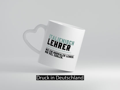 Italienischlehrer | Lehrer Unterricht Lieblingslehrer Humor Geschenkidee Tasse
