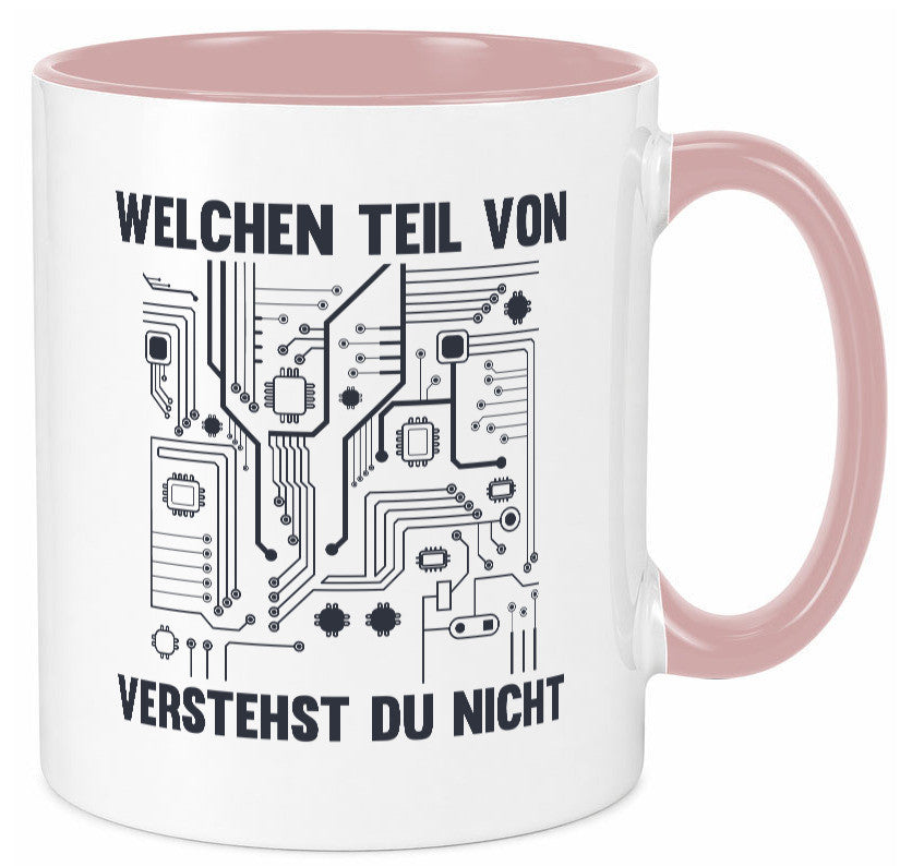 Welchen teil von verstehst du nicht | technik Humor Geschenkidee Tasse