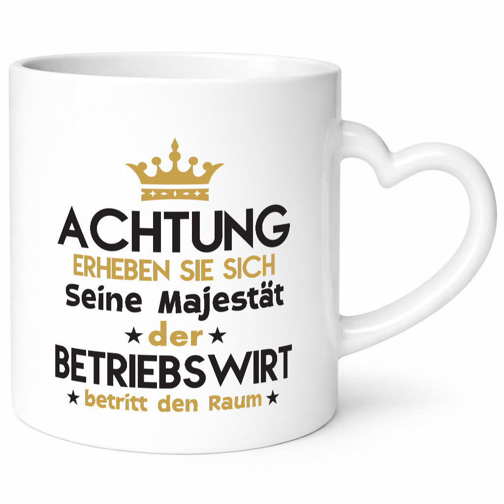 Seine Majestät Betriebswirt | Betriebswirtschaft Humor Geschenkidee Tasse