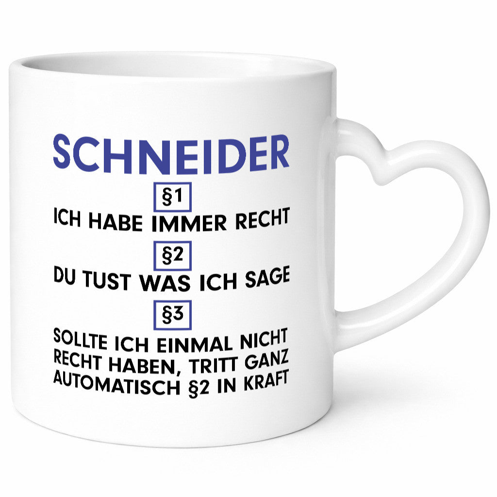Ich habe immer Recht Schneider | Beruf Schneiderei Humor Arbeit Kollegen Büro