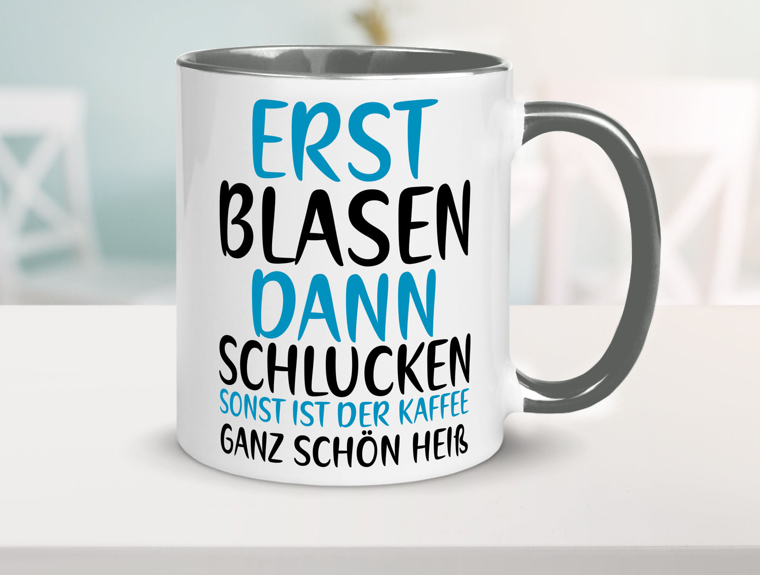 Erst Blasen dann Schlucken | kecker Spruch Lippenstift Geschenkidee Humor Tasse