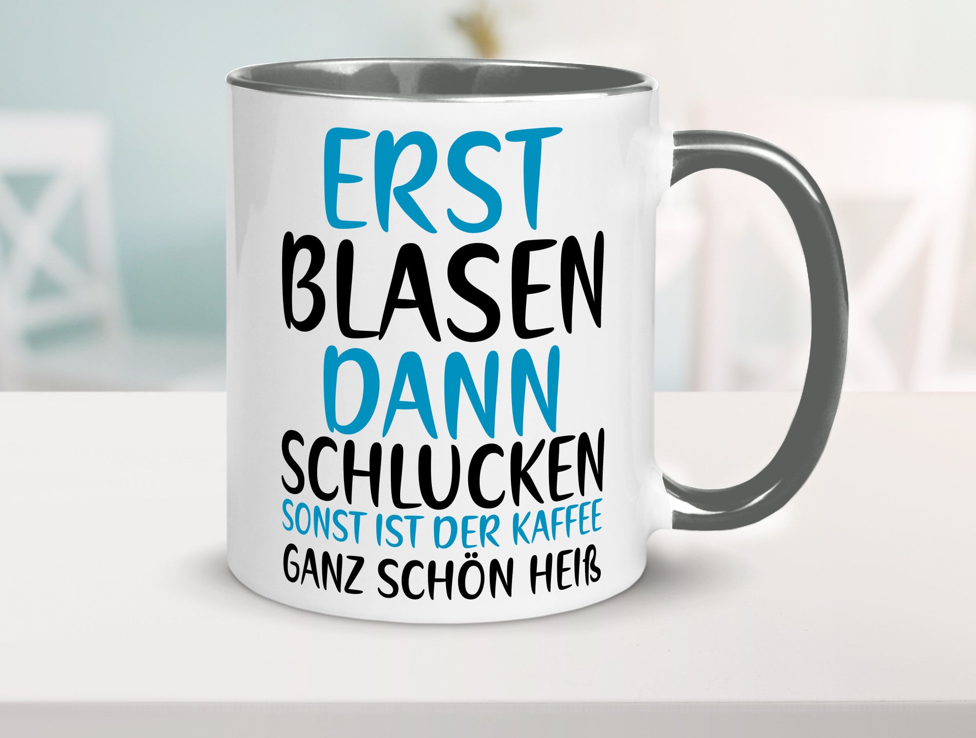 Erst Blasen dann Schlucken | kecker Spruch Lippenstift Geschenkidee Humor Tasse