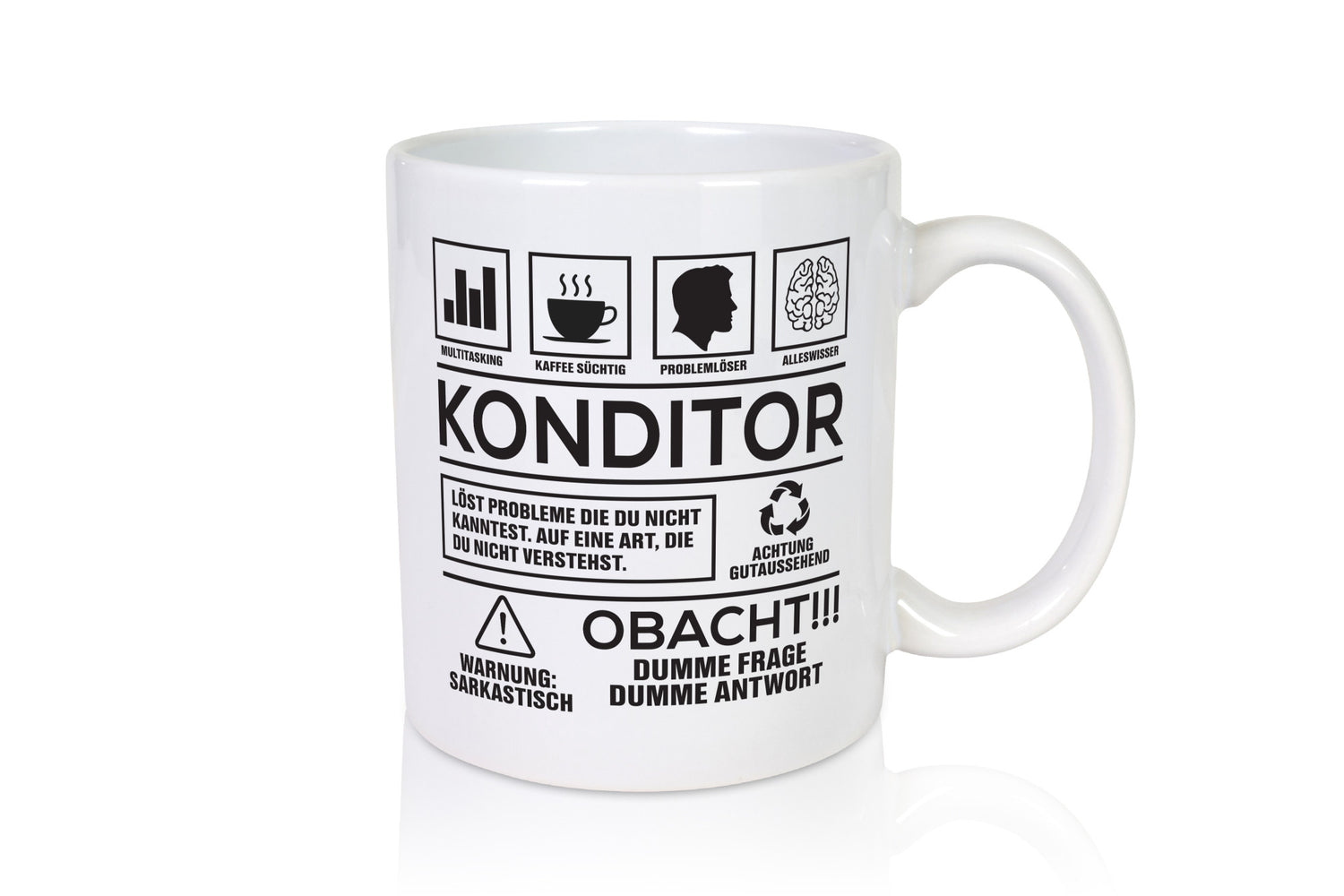Achtung Probleme Konditor | Konditorei Humor Geschenkidee Tasse