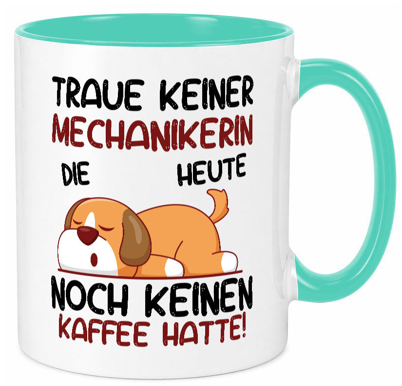 Traue keiner Mechanikerin | KFZ Humor Geschenkidee Tasse