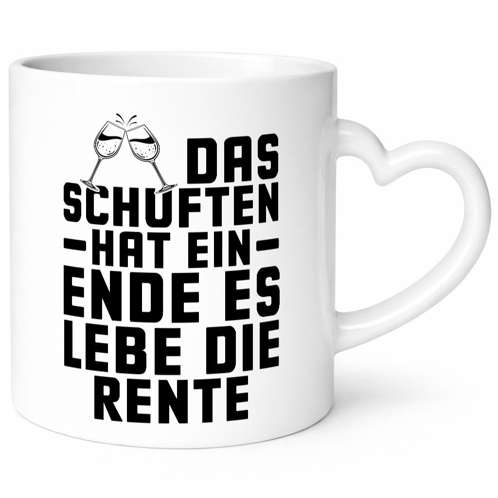 Schuften hat ein ende es lebe die Rente | Rentner lustiger Spruch Geschenk