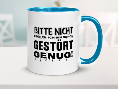 Ich bin schon gestört lustiger Spruch Geschenk Humor Geschenkidee Tasse
