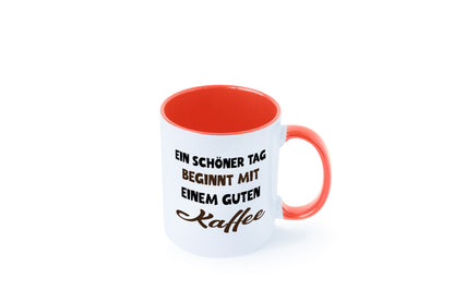 Ein Schöner Tag beginnt mit einem guten Kaffee Geschenk Humor Geschenkidee