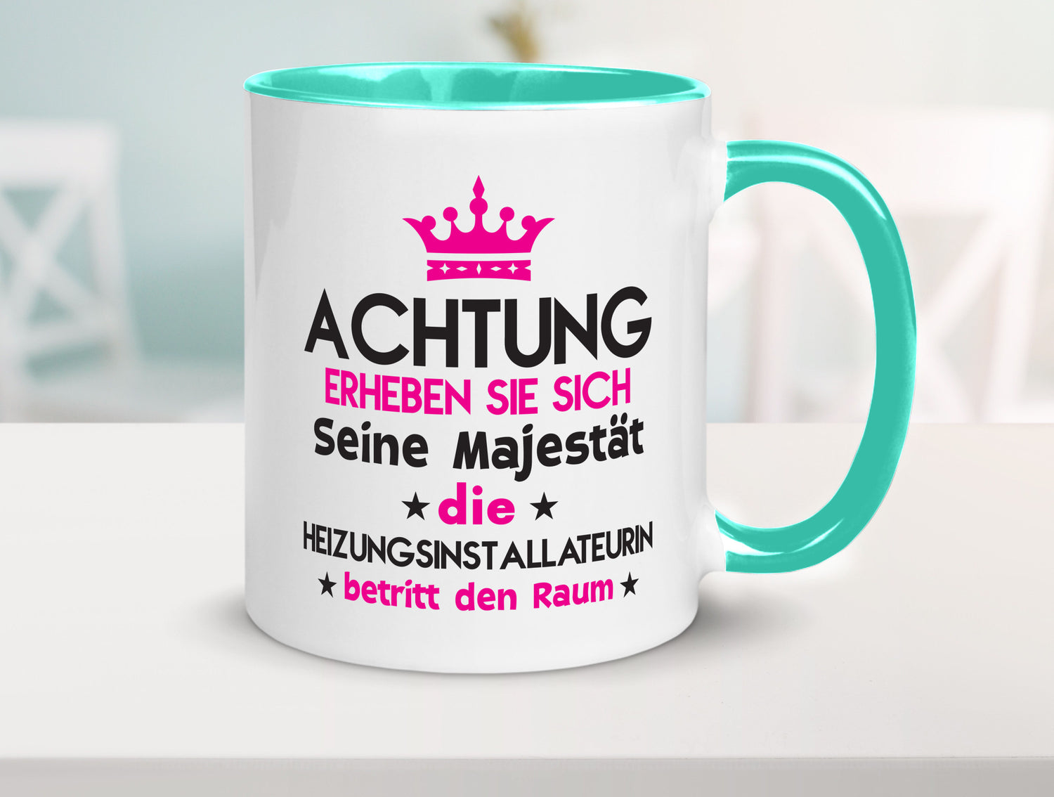 Seine Majestät Heizungsinstallateurin | Heizung Geschenkidee Humor Tasse