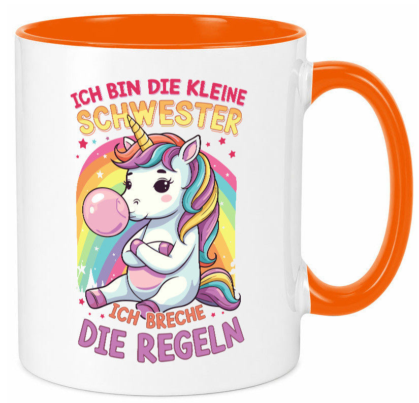 Bin die Kleine schwester ich breche Regeln | Einhorn Humor Geschenkidee Tasse