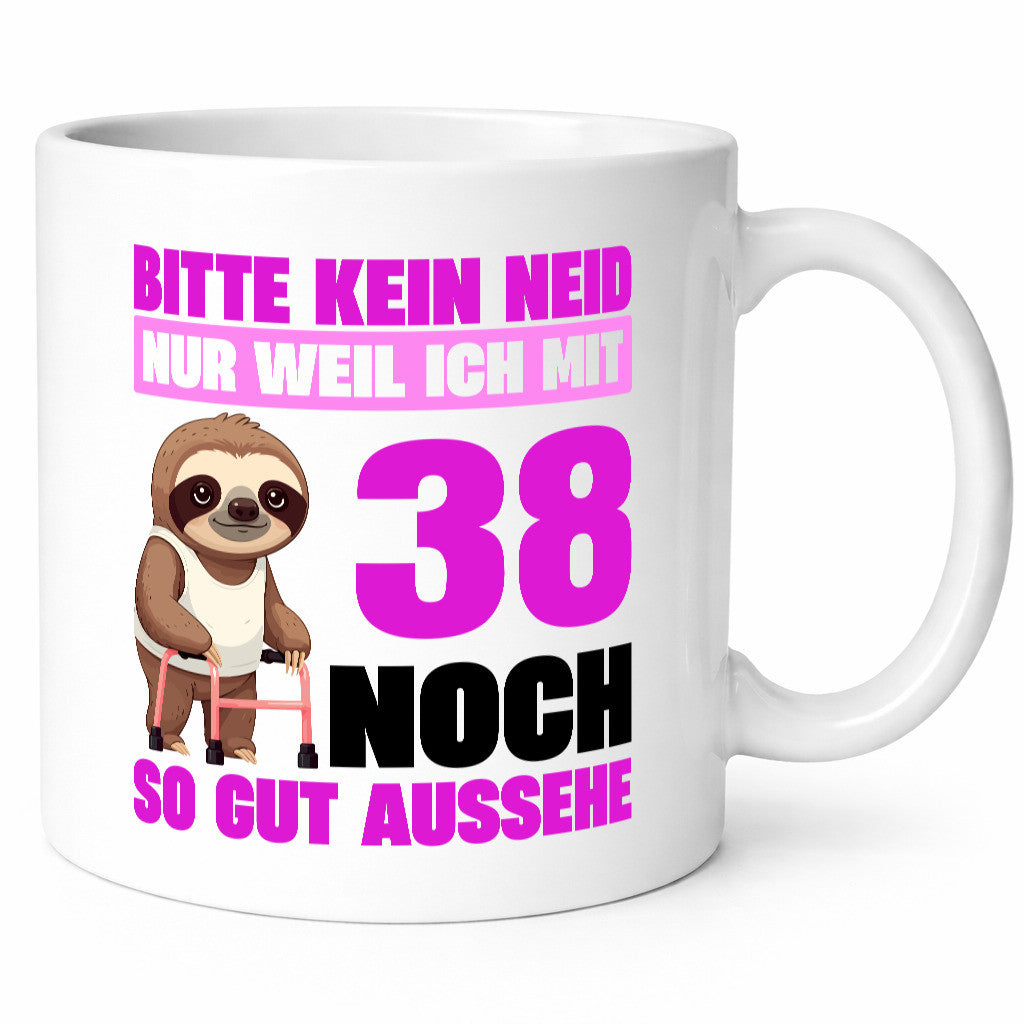 38. Geburtstag | Bitte kein neid Faultier 38 Jahre lustiger Spruch Geschenk