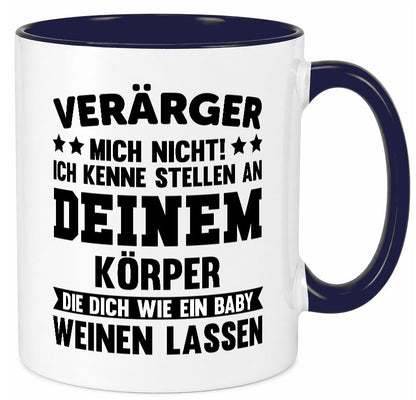 Ärger mich nicht ich kenne stellen da tut es weh. | Rache Geschenk Humor