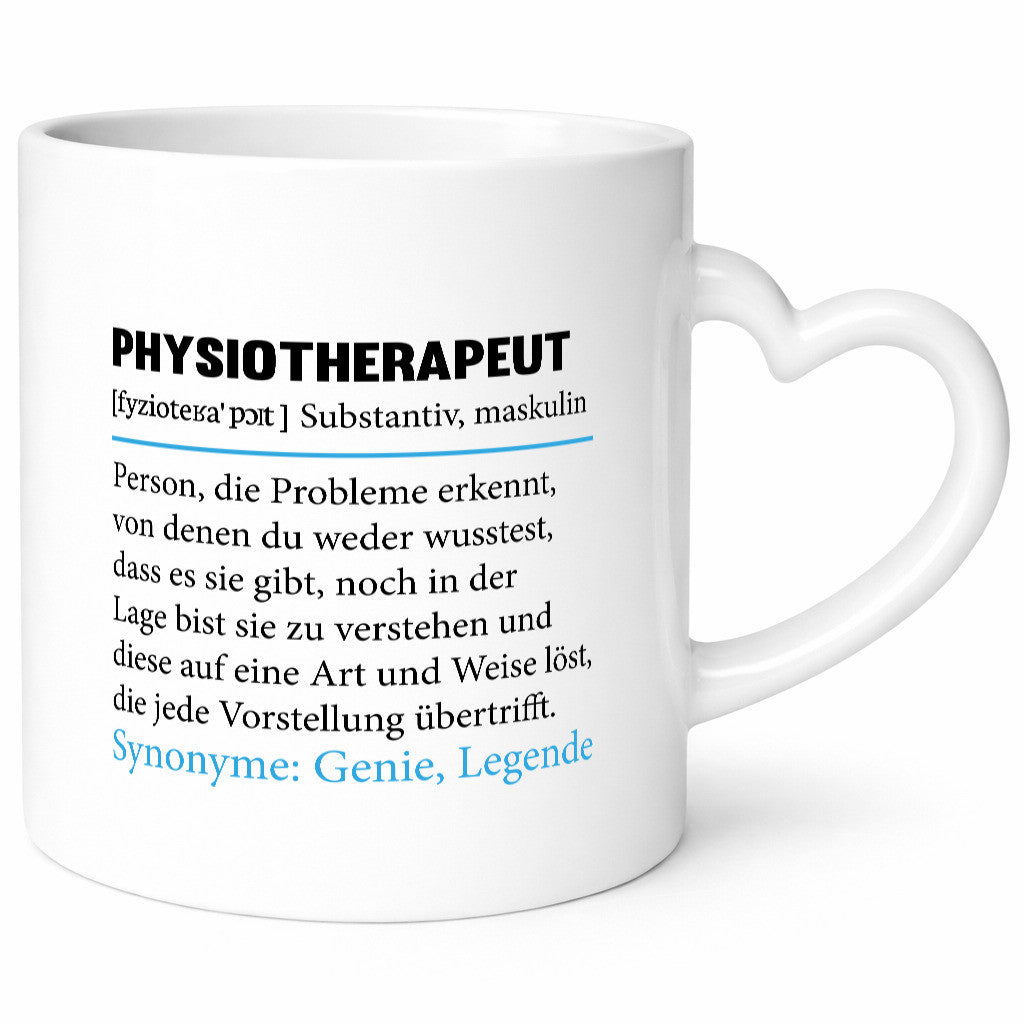 Physiotherapeut | Spruch Beruf Humor lustig Arbeit Kollegen Büro Geschenk Tasse