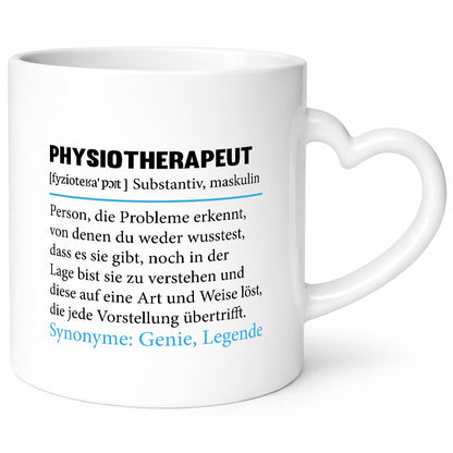Physiotherapeut | Spruch Beruf Humor lustig Arbeit Kollegen Büro Geschenk Tasse