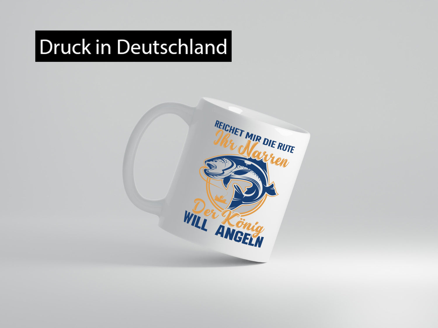 Reicht mir die Rute, ihr Narren | König will Angeln Fische Humor Geschenkidee