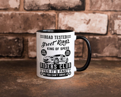 Street Kings Humor Geschenkidee Tasse