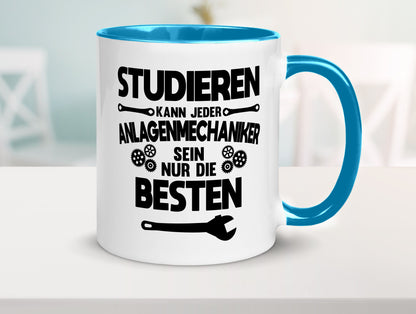 Nur die besten werden Anlagenmechaniker Humor Geschenkidee Tasse