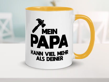 Mein papa kann viel mehr als deiner | Bester lustiger Spruch Geschenk Humor