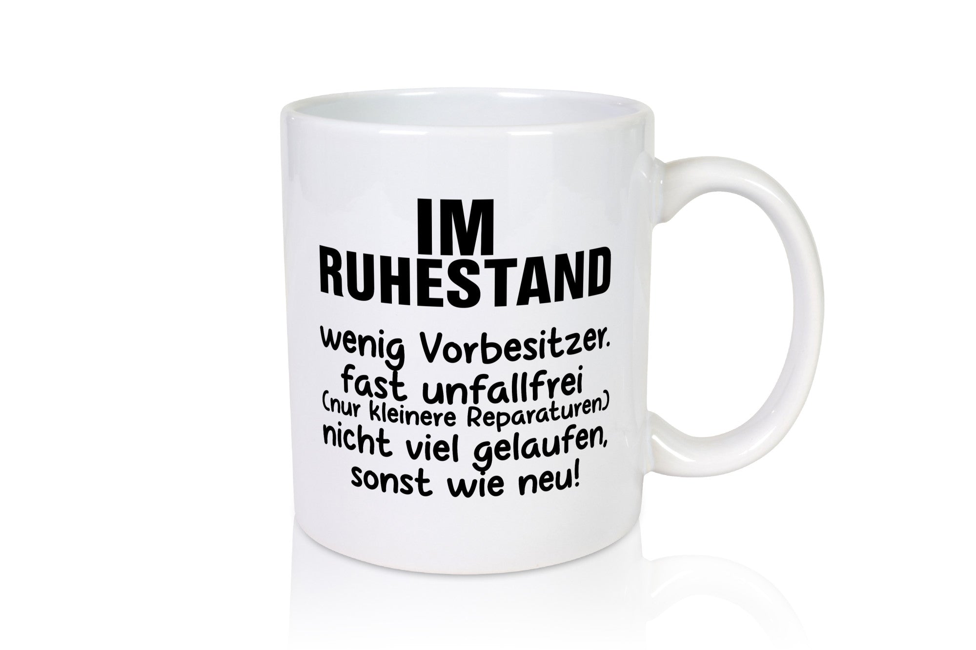 Im Ruhestand | fast wie neu Rente Rentner Pension lustig Jubiläum Geschenk Tasse