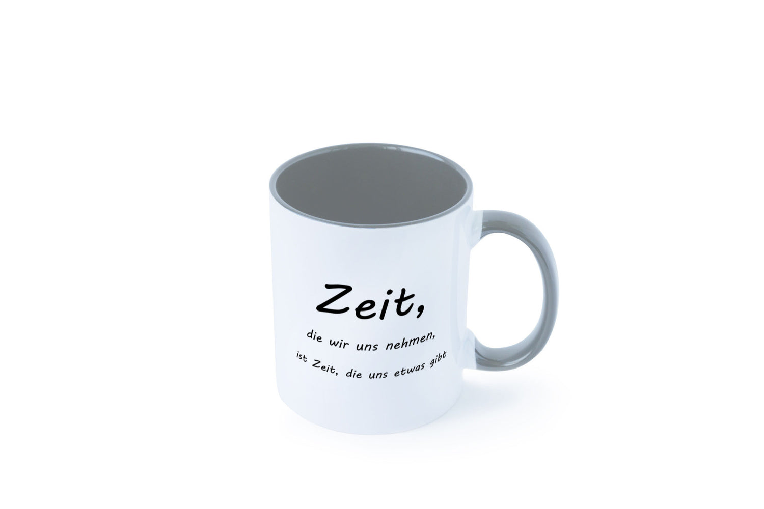 Zeit die wir uns nehmen ist etwas gibt Humor Geschenkidee Tasse