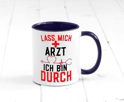 Arzt | Lass mich durch Herz Doktor Krankenhaus Puls Humor Geschenkidee Tasse