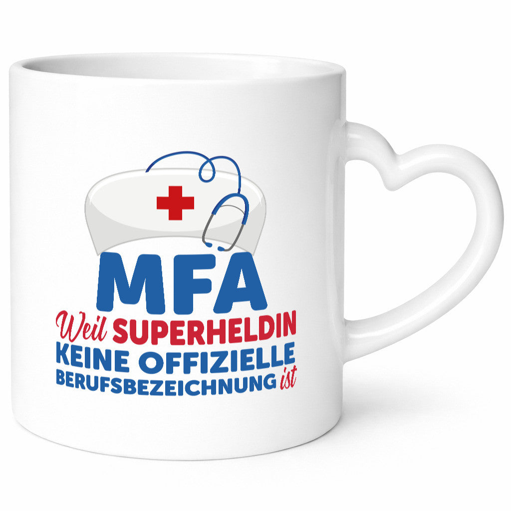 MFA Superheldin | Frauen Beruf Spruch Tasse Humor Geschenk Arbeit Kollegen Büro